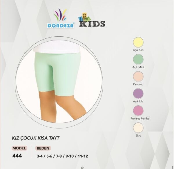 DONDEZA 444 KIZ ÇOCUK PENYE KISA TAYT ASORTİ